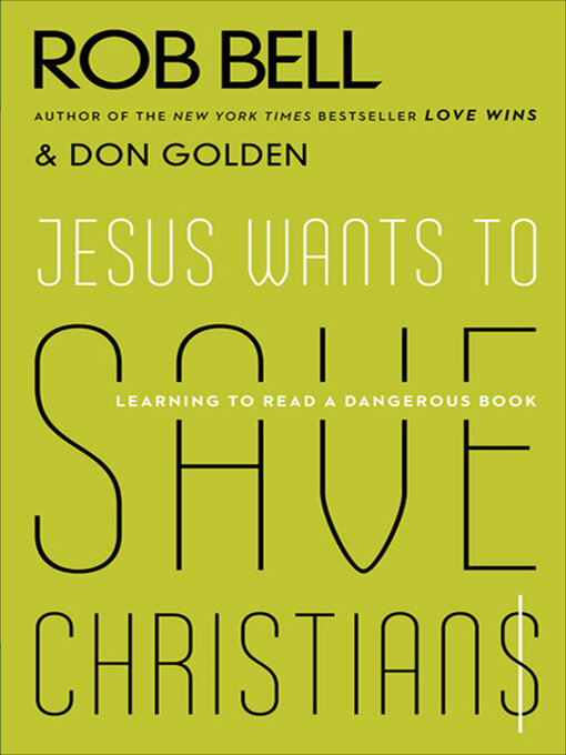 Title details for Jesus Wants to Save Christians by Rob Bell - Available